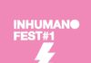 Inhumano Fest – première édition, festival indépendant de punk rock