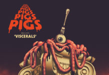 Pigs Pigs Pigs Pigs Pigs Pigs Pigs – Viscerals