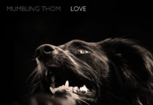 Mumbling Thom – Love