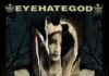 EyeHateGod – A History of Nomadic Behavior