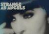Strange As Angels (Marc Collin)