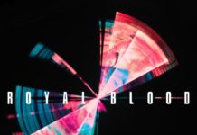 Royal Blood – Typhoons