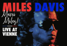 MILES DAVIS – Merci Miles ! Live at Vienne