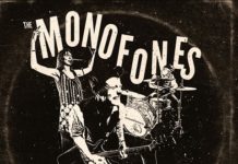 THE MONOFONES sont de retour