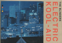 The Blinders – Electric Kool-Aid (part.1)