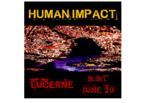 HUMAN IMPACT – En concert le 29 juin à Lucerne !
