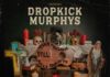 DROPKICK MURPHYS – This Machine Still Kills Faschists