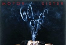 Motor Sister – Get Off