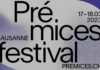 PRÉMICES FESTIVAL LAUSANNE – Les 17 et 18 mars