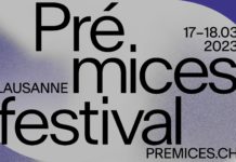 PRÉMICES FESTIVAL LAUSANNE – Les 17 et 18 mars