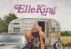 Elle King – Come Get Your Wife