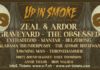 UP IN SMOKE FESTIVAL – Du beau monde annoncé au Z-7 !