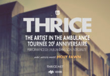 THRICE – Théâtre Beanfield, Montreal – 3 juin 2023