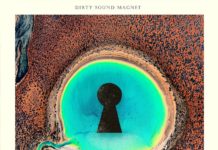 DIRTY SOUND MAGNET – Dreaming In Distopia (Wild Thing Records – Irascible)