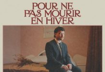 OLIVIER FAUBERT – POUR NE PAS MOURIR EN HIVER (INDÉPENDANT)