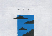 MØSI – LE BROUILLARD JUSQU’À LA CHUTE (TERRE FERME RECORDS)