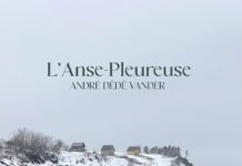 ANDRÉ DÉDÉ VANDER – L’ANSE-PLEUREUSE (MAYK MUSIC)