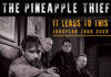 A NIGHT WITH THE PINEAPPLE THIEF – Z7 KONZERTFABRIK PRATTELN – 26 mars 2025