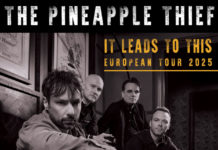 A NIGHT WITH THE PINEAPPLE THIEF – Z7 KONZERTFABRIK PRATTELN – 26 mars 2025