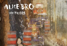 ALICE BRO — 100 FILTRES (COYOTE RECORDS)